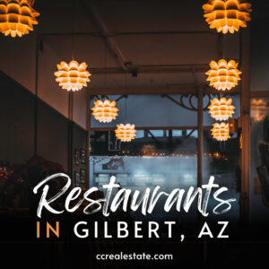 7 Best Restaurants in Gilbert, AZ